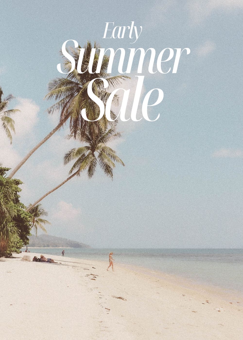 Early Summer Sale|Up to 70% Off